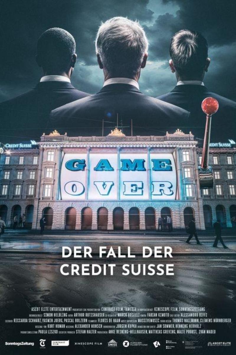 Game Over - La chute du Credit Suisse